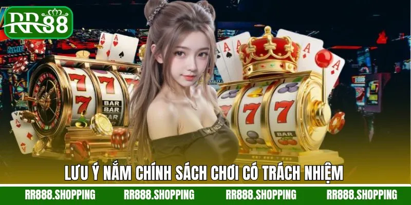Chú ý cần nắm vững khi cá cược có trách nhiệm Chú ý cần nắm vững khi cá cược có trách nhiệm
